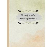 Mummy and Me Wrecking Journal: A Creative Scrapbook filled with Fun Tasks for both Parent and Child, including Creative Activities promoting Stress and Anxiety Relief for all ages.