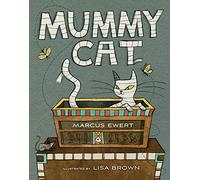 Marcus Ewert – Mummy Cat – Libro illustrato sull'antico Egitto e i geroglifici per bambini 6-9 anni – Copertina rigida