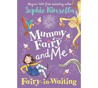 Mummy Fairy and Me Fairy-in-Waiting