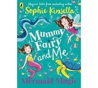 Mummy Fairy and Me: Mermaid Magic: 4