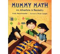 Mummy Math: An Adventure In Geometry