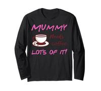 Mummy Needs Coffee Festa della Mamma Maglia a Manica