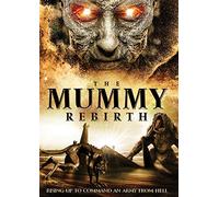 Mummy Rebirth, the