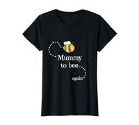 Mummy To Bee Again I'm going to be a mum Pregnancy Annunce Maglietta