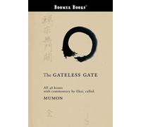 Mumon The Gateless Gate (Tascabile)