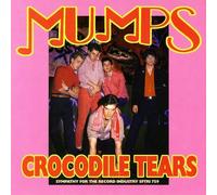 Mumps - Crocodile Tears/Waiting For The World To Catch Up?