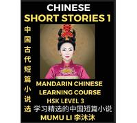 Mumu Li Chinese Short Stories (Part 1) - Mandarin Chinese Learning C (Tascabile)