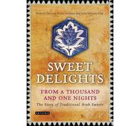 Muna Salloum Leila Salloum Elia Sweet Delights from a Thousan (Copertina rigida)