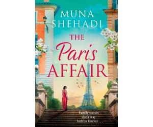 Muna Shehadi The Paris Affair (Tascabile) Women of Consequence