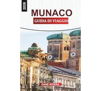 MUNACO GUIDA DI VIAGGIO 2026: Oktoberfest, birrerie all'aperto, passeggiate in città e cose da fare nella capitale della Baviera