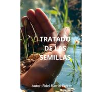 MUNAMALONGO: TRATADO DE LAS SEMILLAS