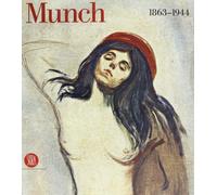 Munch 1863-1944. Ediz. illustrata