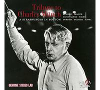 Charles Munch Tribute to Charles Münch: A Strasburger in Boston (CD) Album