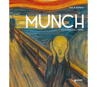 Munch. La forma dell'ansia. Ediz. a colori