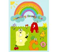 Munching Through the ABCs: Children's Alphabet Tracing Book