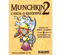 MUNCHKIN 2 L'ASCIA O RADDOPPIA - GIOCHI DA TAVOLO Espansione italiano Raven