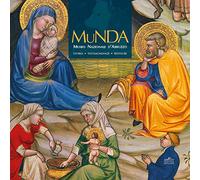Munda. Museo nazionale d'Abruzzo. Storia. Testimonianze. Restauri. Ediz. a colori