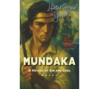 Mundaka: A Voyage of Sin And Soul