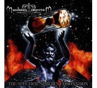 Mundanus Imperium - The Spectral Spheres Coronatio