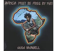 Mundell Hugh - Africa Must Be Free By 1983