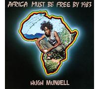 Mundell Hugh - Africa Must Be Free By 1983