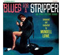 Mundell Lowe - Blues For A Stripper (Sheer Cyan Vinyl)