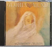 Mundi,Gloria - Movimenti Celesti