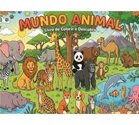 Mundo Animal: Aventuras para Colorir