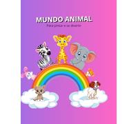 Mundo Animal: Para pintar e se divertir