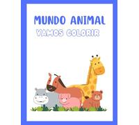 Mundo Animal: Vamos Colorir