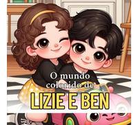 Mundo Colorido de Lizie e Ben