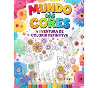 Mundo das Cores: A Aventura de Colorir Definitiva