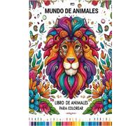 Mundo de Colores: Libro de Animales para Colorear