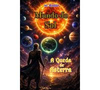 Mundo do Sol: A Queda de Asterra