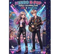 MUNDO K-POP PARA COLORIR COM ZOE E WOOJIN