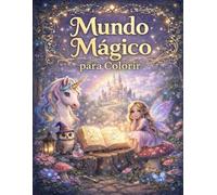 Mundo mágico: Livro de colorir