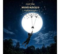 MUNDO MÁGICO: O Segredo da Sorte