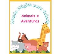 Mundo Mágico para Colorir - Animais e Aventuras