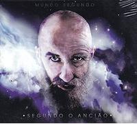 Mundo Segundo - Mundo Segundo - Segundo O Anciao [CD] 2014