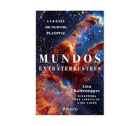 Mundos extraterrestres: A la caza de nuevos planetas / Alien Earths