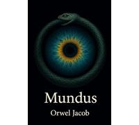 Mundus: Les jours premiers