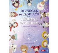 Muñecas del Zodiaco tejidas a ganchillo: 12 proyectos de Amigurumi
