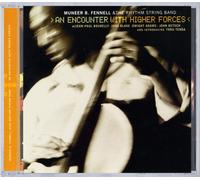 Muneer B Fennell An Encounter With Higher (CD)