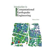 Muneo Hori Introduction To Computational Earthquake Engineeri (Copertina rigida)