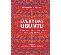 Mungi Ngomane Everyday Ubuntu (Copertina rigida)
