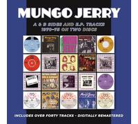 Mungo Jerry - A & B Sides & Ep Tracks 1970-1975