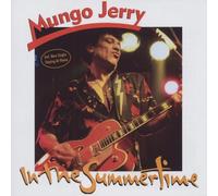 Mungo Jerry - In the Summertime-the Hit Collection