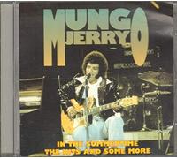 Mungo Jerry Mungo Jerry: In The Summertime -The Hits And Some More (CD)