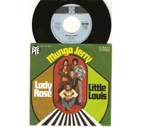 Mungo Jerry - Mungo Jerry: Lady Rose / Little Louis - PYE - 7" - GER