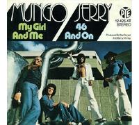 Mungo Jerry - My Girl And Me / 46 And On - Pye Records - 12 425 AT